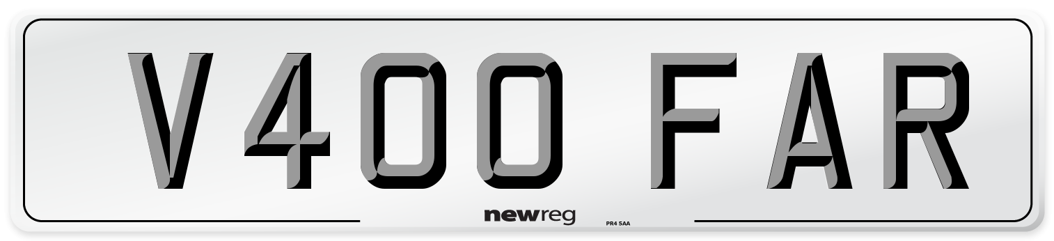 V400 FAR Number Plate from New Reg